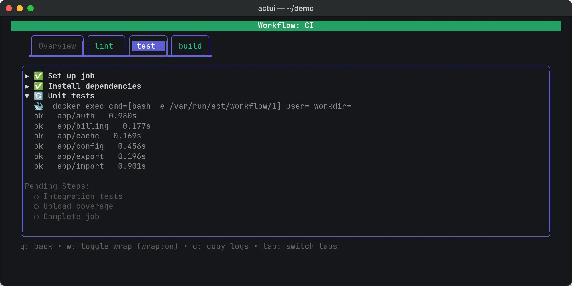 The test job mid-run: setup and dependency steps done, unit tests streaming, and three steps pending